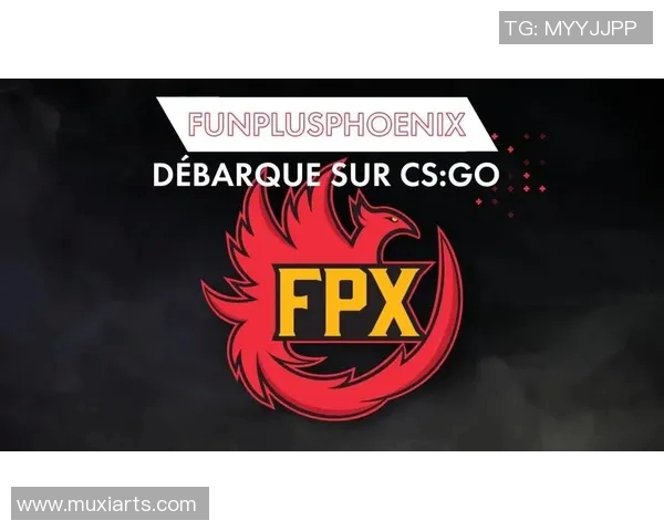 电竞新闻深入探讨FPX在CSGO赛事中的战术布局与团队协作策略 电竞新闻深入探讨FPX在CSGO赛事中的战术布局与团队协作策略